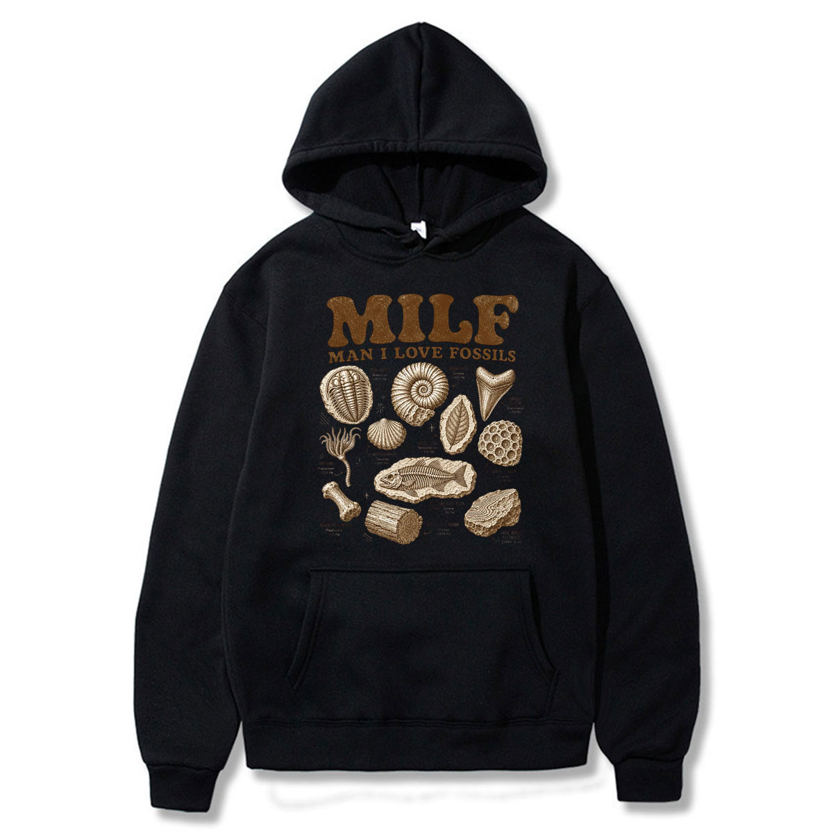 Milf Man I Love Fossils Hoodie - Science Hunter avis et prix