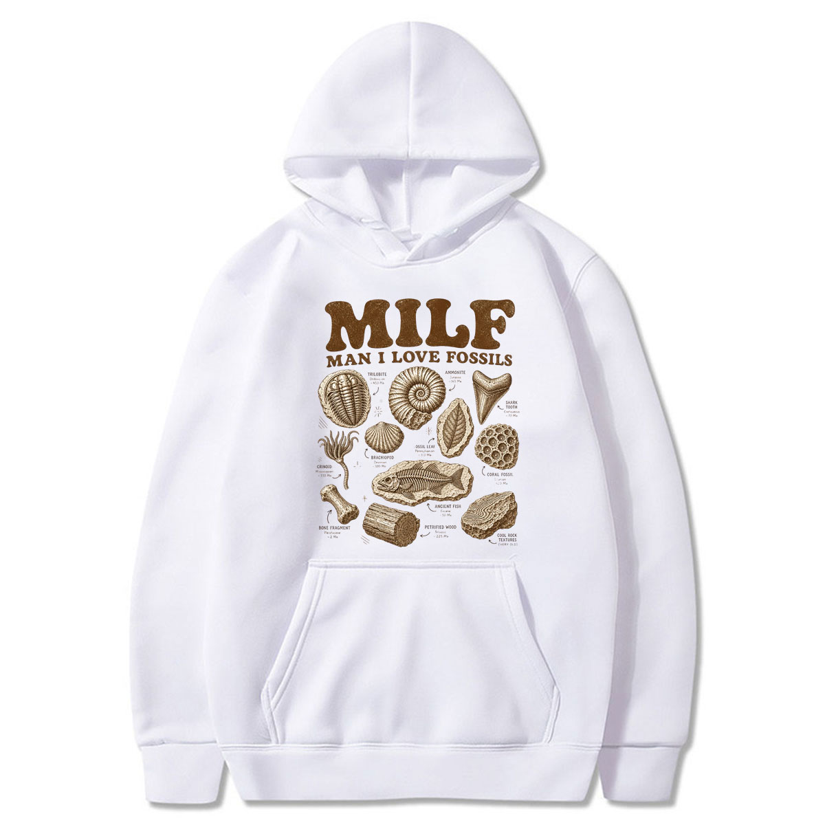 Milf Man I Love Fossils Hoodie - Science Hunter avis et prix